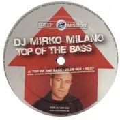 dj mirko milano - Top Of The Bass