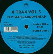 12inch Vinyl Single - DJ Misjah & DJ Groovehead - X-Trax Vol. 3