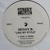 DJ Missy B - Like My Style