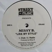 DJ Missy B , Tariq - Like My Style