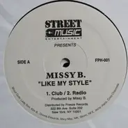 DJ Missy B , Tariq - Like My Style