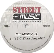 DJ Missy B / Tariq - 12 O'Clock Jumpoff! / React To The B Side