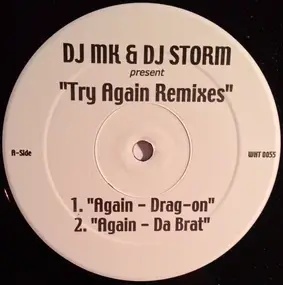 dj storm - Try Again Remixes