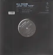 DJ Moe - Step The Fuck