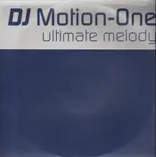 DJ Motion-One - Ultimate Melody