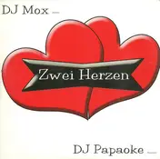 DJ Mox - Zwei Herzen