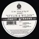 12inch Vinyl Single - DJ Mr. Vince & Big Ali - Stylin & Wildin