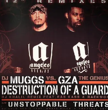 DJ Muggs vs. GZA , The Genius - Destruction Of A Guard (DJ Khalil Remix) / Unstoppable Threats (DJ Solo Remix)