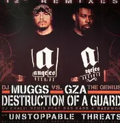 12inch Vinyl Single - DJ Muggs vs. GZA , The Genius - Destruction Of A Guard (DJ Khalil Remix) / Unstoppable Threats (DJ Solo Remix)