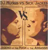 12inch Vinyl Single - DJ Muggs Vs. Sick Jacken - The Mask & The Assassin - still sealed
