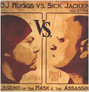 12inch Vinyl Single - DJ Muggs Vs. Sick Jacken - The Mask & The Assassin - still sealed