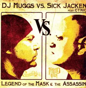 DJ Muggs Vs. Sick Jacken - The Mask & The Assassin