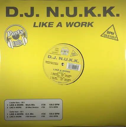 DJ N.U.K.K. - Like A Work