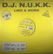 12inch Vinyl Single - DJ N.U.K.K. - Like A Work