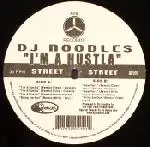 DJ Noodles - I'm A Hustla