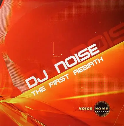DJ Noise - The First Rebirth