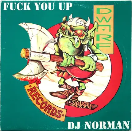 DJ Norman - Fuck You Up