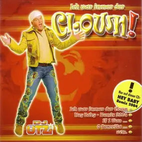 DJ Oetzi - Ich War Immer der Clown!