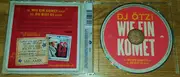 CD Single - DJ Ötzi - Wie Ein Komet