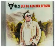 CD - DJ Ötzi - Der DJ Aus Den Bergen