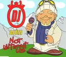 CD Single - DJ Ötzi - Not Without Us - Promo
