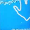 12inch Vinyl Single - DJ On - Free For Party People