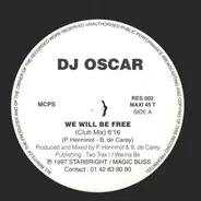 DJ Oscar - We Will Be Free