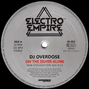 12inch Vinyl Single - DJ Overdose - On The Silver Globe