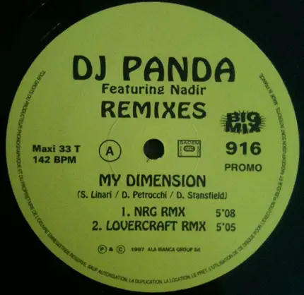 DJ Panda Featuring Nadir - My Dimension (Remixes)
