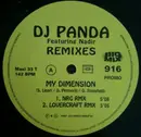 12inch Vinyl Single - DJ Panda Featuring Nadir - My Dimension (Remixes)