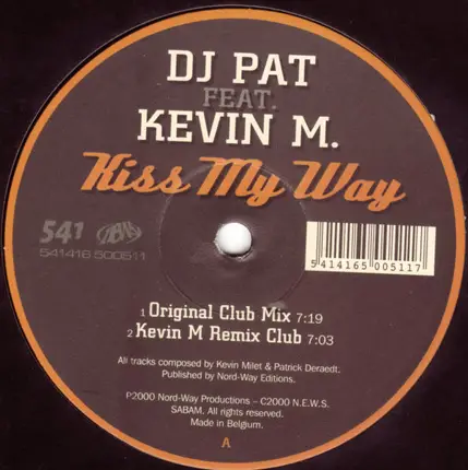 DJ Pat feat. Kevin M - KISS MY WAY