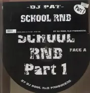 DJ Pat - School RNB Part 1