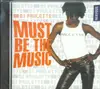CD - DJ Paulette - Must Be The Music