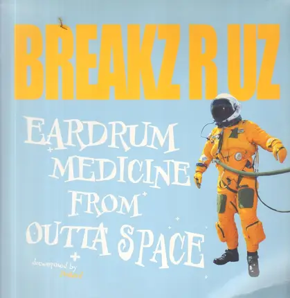 DJ Peabird - Eardrum Medicine from Outta Space