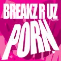 DJ Peabird - Porn Breakz