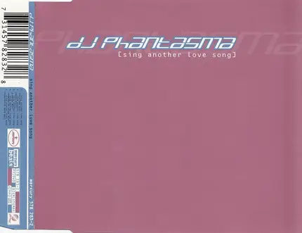 DJ Phantasma - Sing Another Love Song