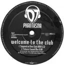 12'' - DJ Phantasma - Welcome To The Club