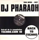 12inch Vinyl Single - DJ Pharaoh - Back To Techno