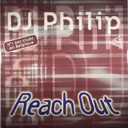DJ Philip - Reach Out
