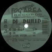 12'' - DJ Philip - Too Deep