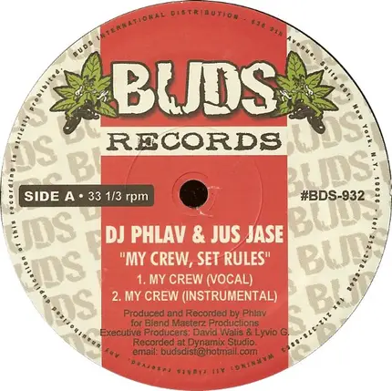 DJ Phlav & Jus Jase - My Crew, Set Rules