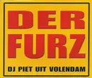 CD Single - DJ Piet Uit Volendam - Der Furz