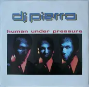 DJ Pierro - Human Under Pressure