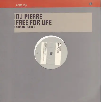 DJ Pierre - Free For Life (Original Mixes)