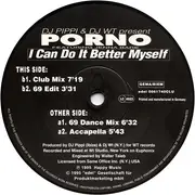 12'' - DJ Pippi & DJ WT Present Porno Featuring Jenna Bare - I Can Do It Better Myself