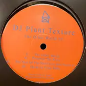 DJ Plant Texture - The Other World EP