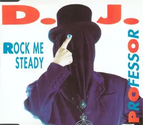 DJ Professor - Rock Me Steady