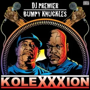 DJ Premier & Bumpy Knuckles - Kolexxxion