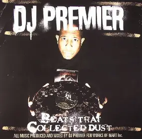 DJ Premier - Beats That Collected Dust Vol. 1