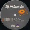 12inch Vinyl Single - DJ Price Ice - Last Song - X 3